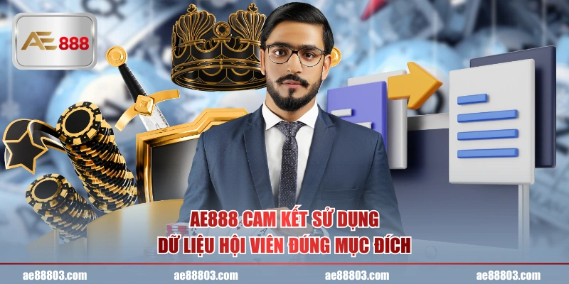 AE888 cam kết sử dụng dữ liệu hội viên đúng mục đích